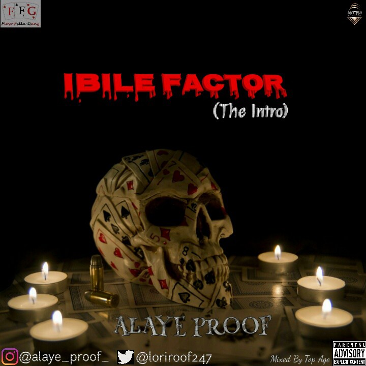 Alaye Proof – Ibile Factor (Intro)