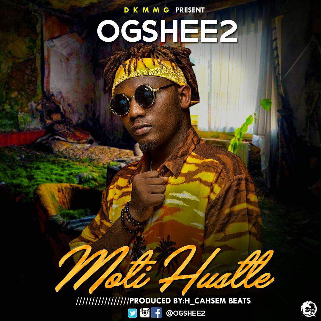 Ogshee2 - Moti Hustle