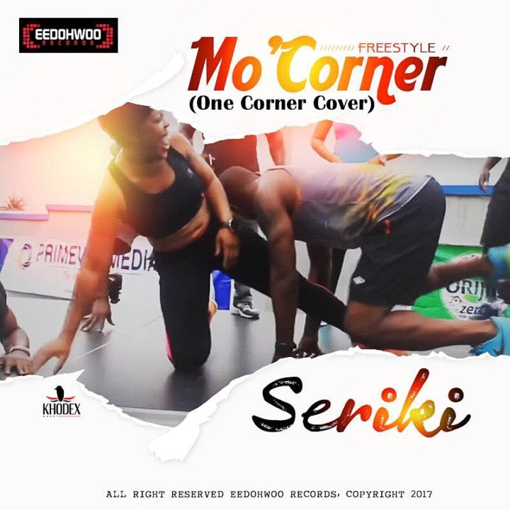 Seriki - Mo’Corner (One Corner Cover)