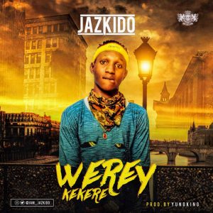 Download Jazkido Werey Kekere