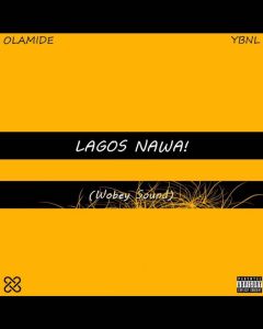 Download Olamide Lagos Na Wa Full Album