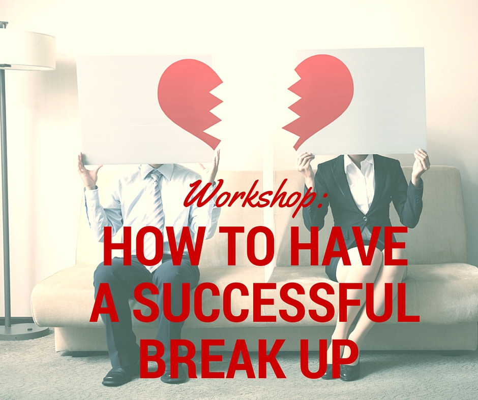 Successful Relationship Break