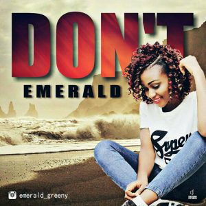 Emerald - Don’t (Prod. Dj Smith)