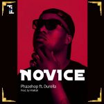 Download Phazehop ft Durella Novice