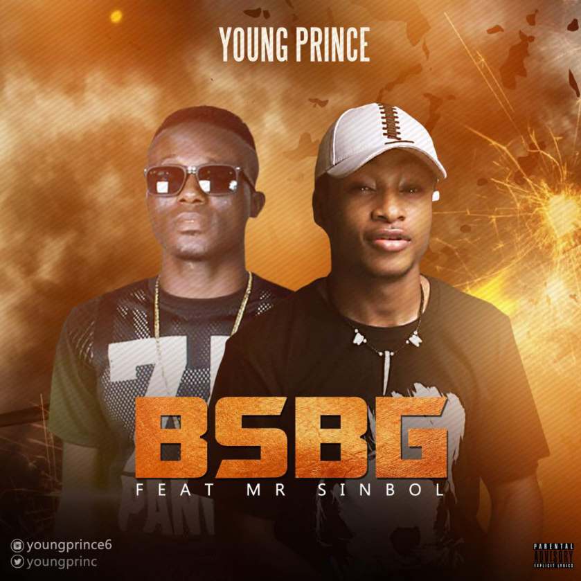 Young Prince Ft. Mr Sinbol - BSBG