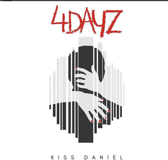 Kiss Daniel - 4 Days