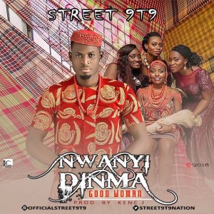 Street 9T9 - Nwanyi Dinma