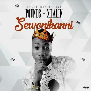 Pounds Xtalin - Sewonikan