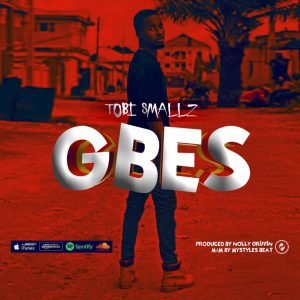 Tobi Smallz - GBES