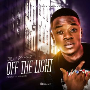 Billi Rymez - Off The Light