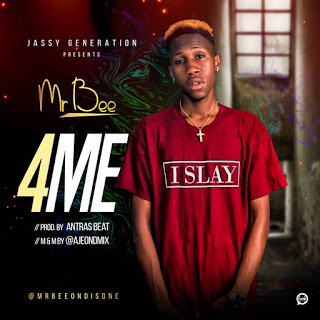 Mr Bee - 4ME (Prod. By Antras)