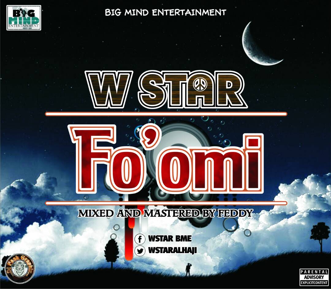 W-Star - Fo'omi (Mix & Mastered By Feddy)