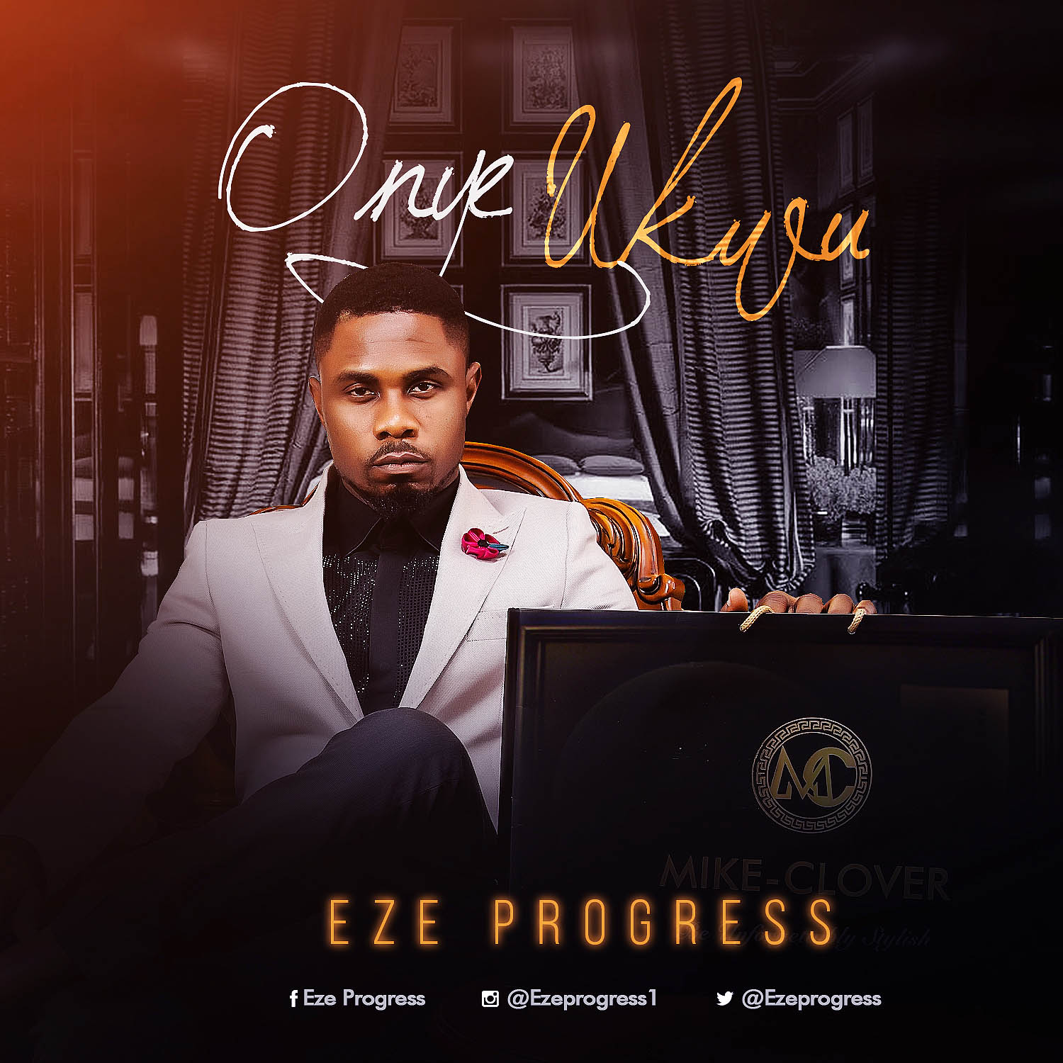 Eze Progress - Onye Ukwu