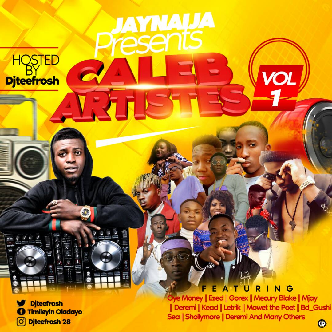 Dj Tee Frosh – Best Of Caleb University Artistes (Vol. 1)