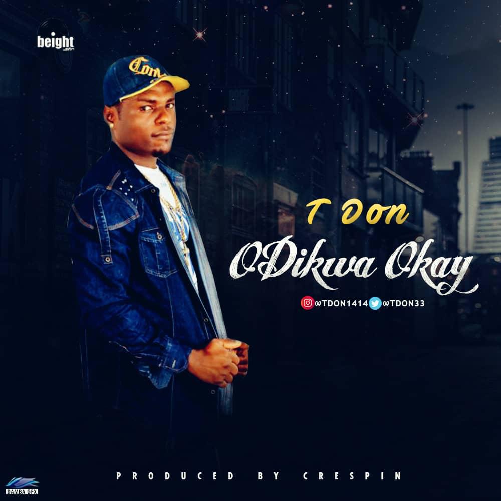 Tdon - Odikwa Okay