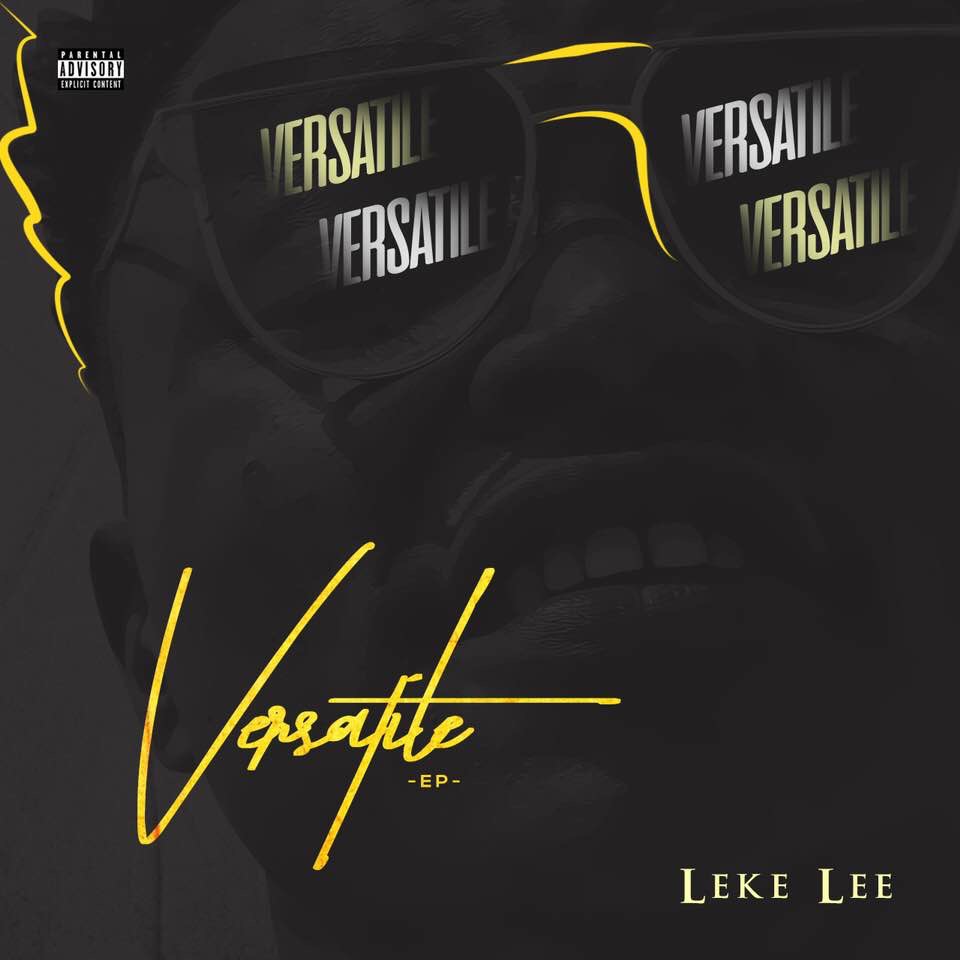 Leke Lee - Versatile EP