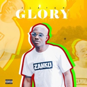 Zlatan-ibile-glory-music