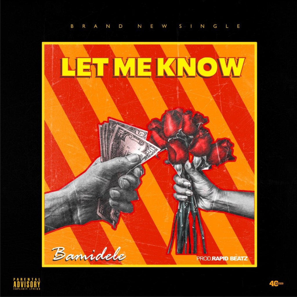 [Audio] Bamidele - Let Me Know » IJEBULOADED