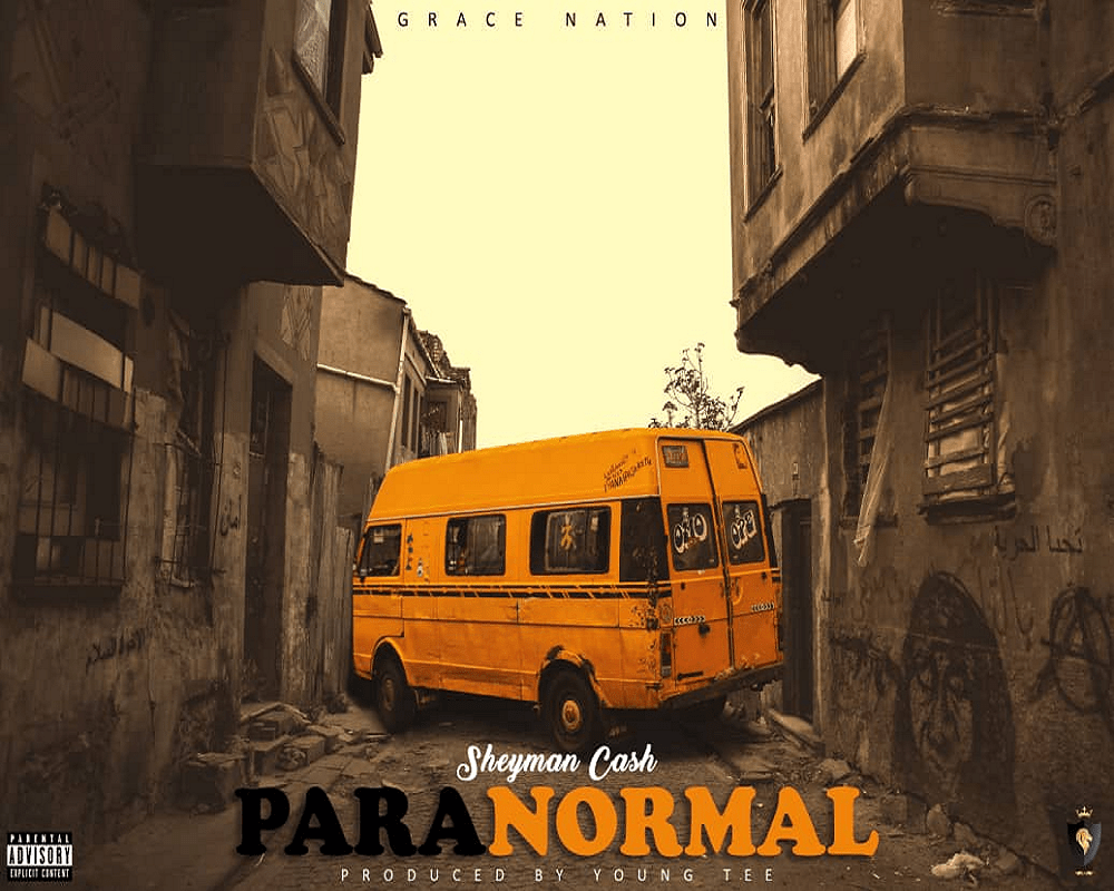Sheyman Cash – ParaNormal (Prod. by Young Tee)