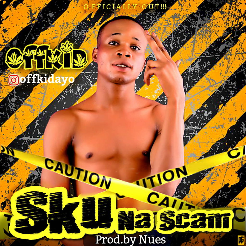 Offkid - Skul Na Scam 