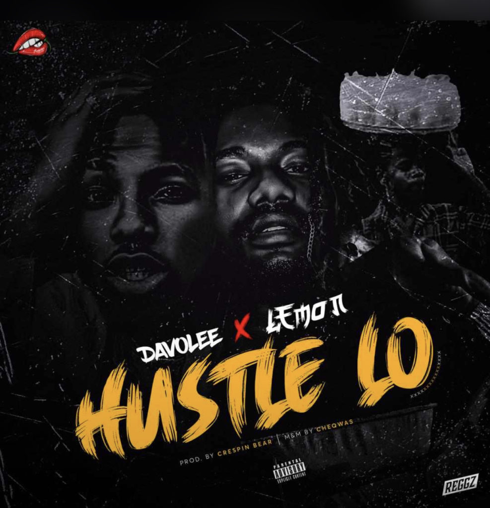 Download Davolee ft Lemon Adisa - Hustle Lo