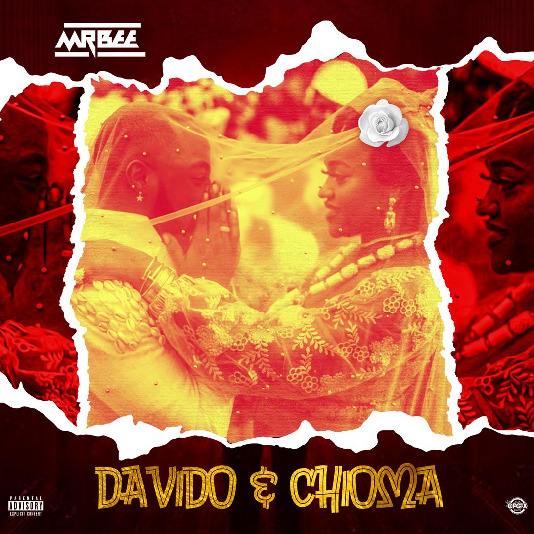 Mr Bee - Davido & Chioma