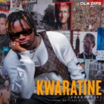 Download Oladips – Kwaratine (Freestyle) Mp3 Download