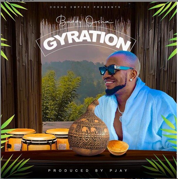 Baddy Osha - Gyration